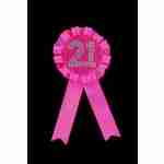 21st Birthday Pink Rosette Badge
